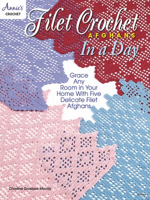 cover image of Filet Crochet Afghans in a Day